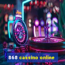 868 cassino online